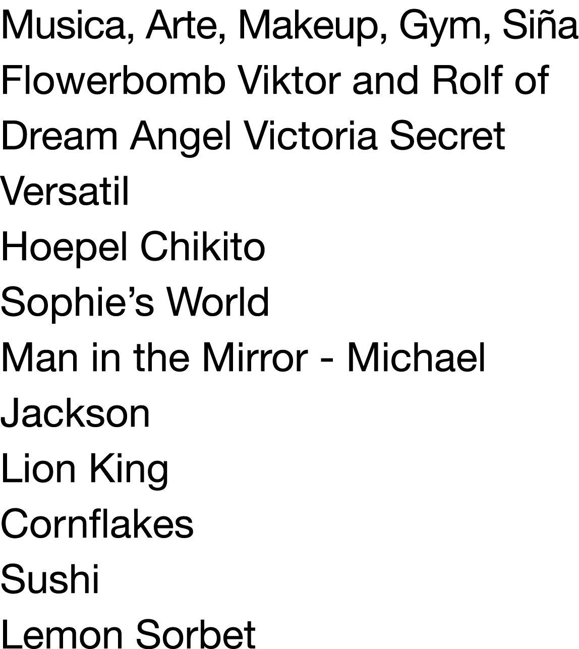 Musica, Arte, Makeup, Gym, Siña Flowerbomb Viktor and Rolf of Dream Angel Victoria Secret Versatil Hoepel Chikito Sop   