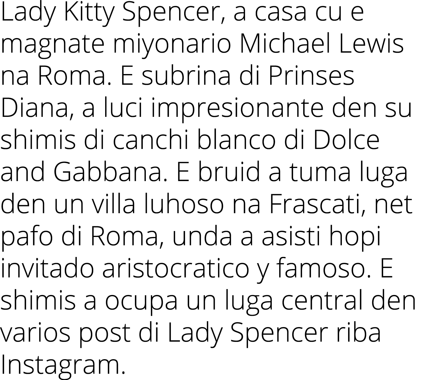 Lady Kitty Spencer, a casa cu e magnate miyonario Michael Lewis na Roma  E subrina di Prinses Diana, a luci impresion   