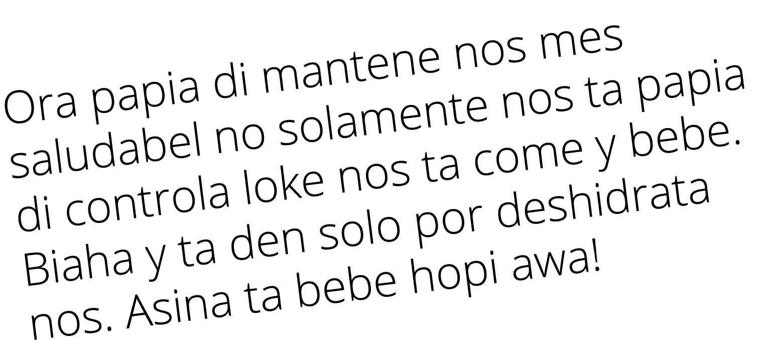 Ora papia di mantene nos mes saludabel no solamente nos ta papia di controla loke nos ta come y bebe  Biaha y ta den    