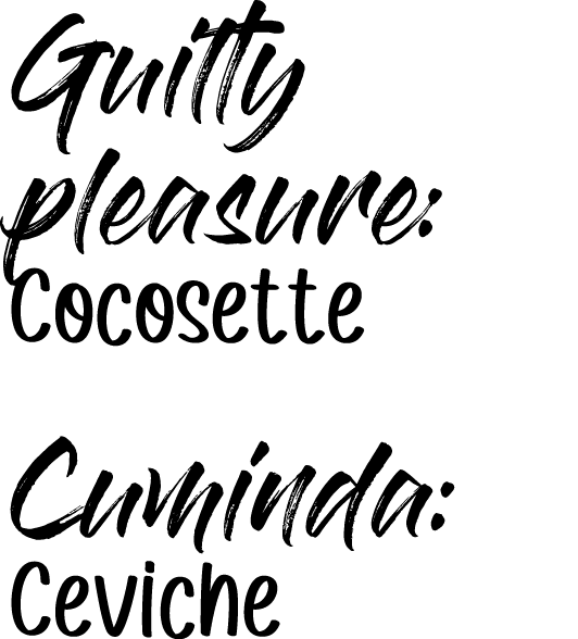 Guilty pleasure: Cocosette Cuminda: Ceviche