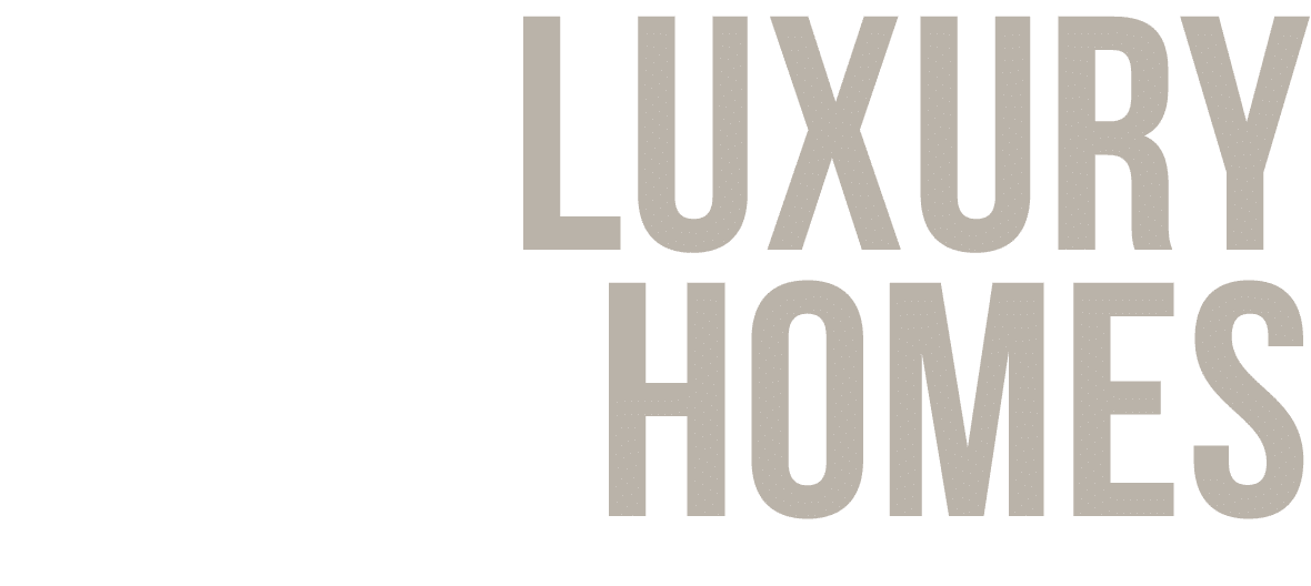 LUXURY HOMES