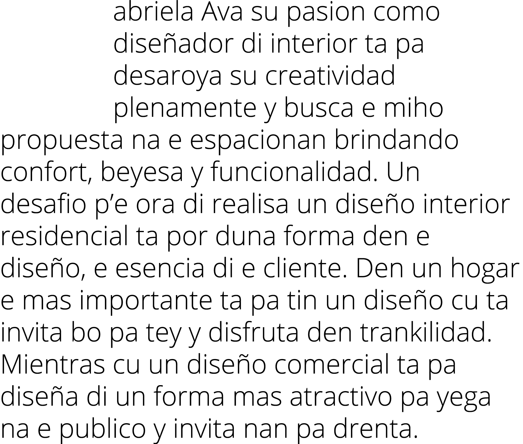 abriela Ava su pasion como dise ador di interior ta pa desaroya su creatividad plenamente y busca e miho propuesta na...