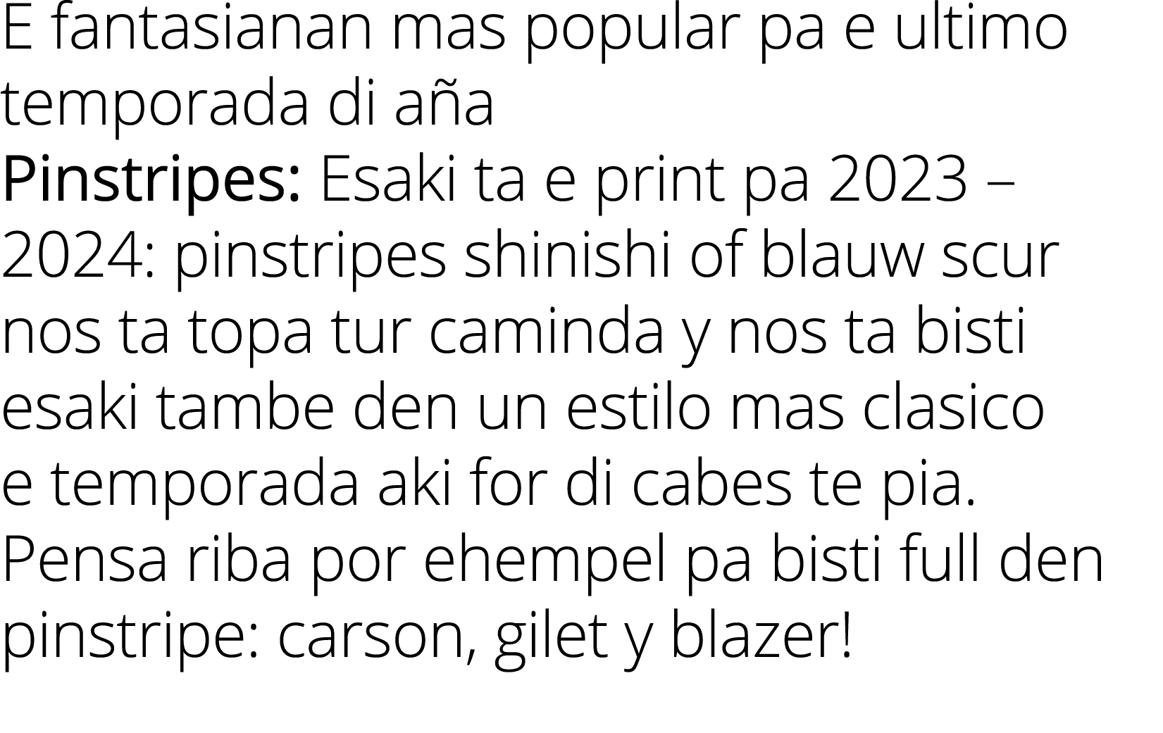 E fantasianan mas popular pa e ultimo temporada di a a Pinstripes: Esaki ta e print pa 2023 – 2024: pinstripes shinis...