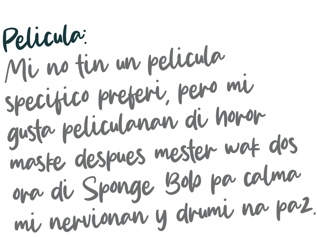 Pelicula: Mi no tin un pelicula specifico preferi, pero mi gusta peliculanan di horor maske despues mester wak dos or...