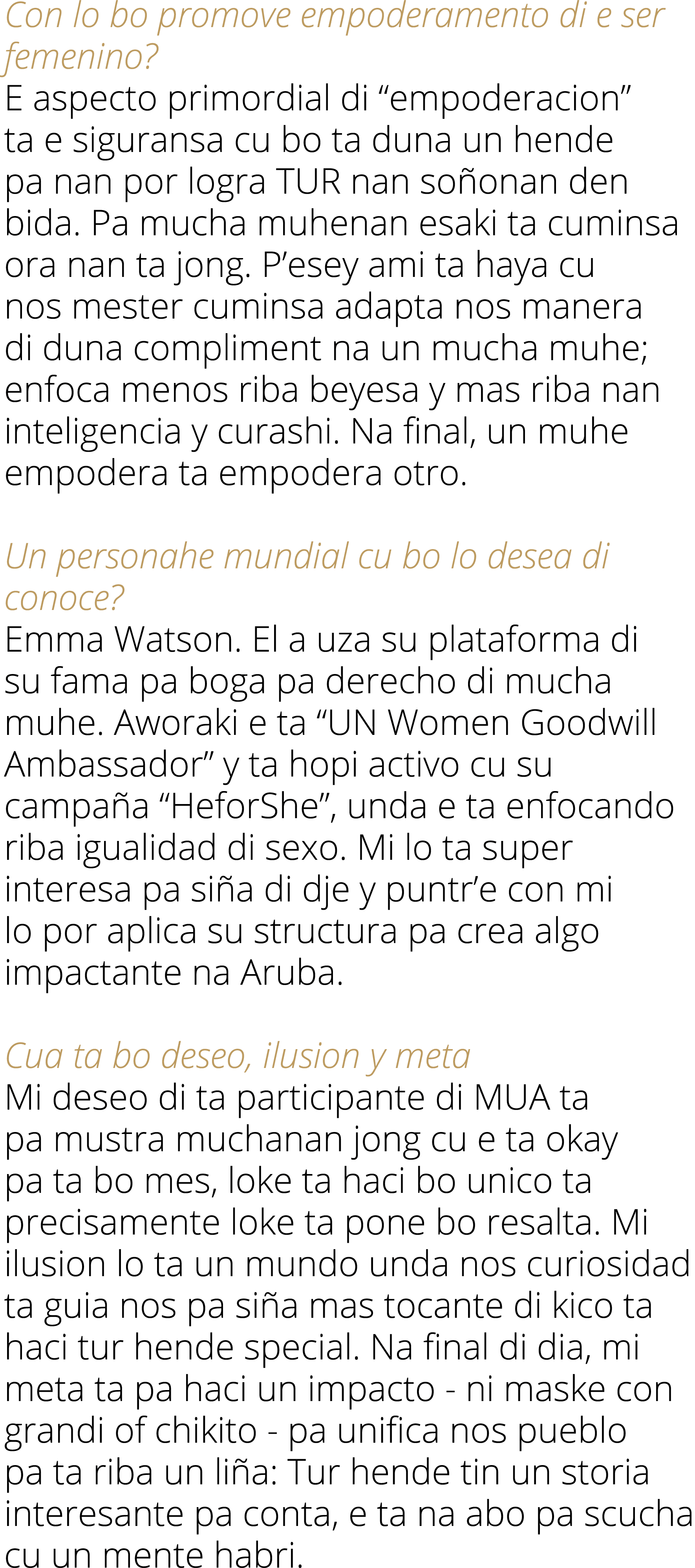 Con lo bo promove empoderamento di e ser femenino  E aspecto primordial di  empoderacion  ta e siguransa cu bo ta dun   