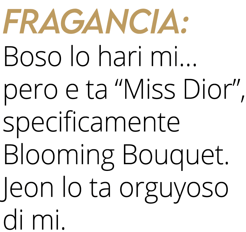 Fragancia: Boso lo hari mi  pero e ta  Miss Dior , specificamente Blooming Bouquet  Jeon lo ta orguyoso di mi 