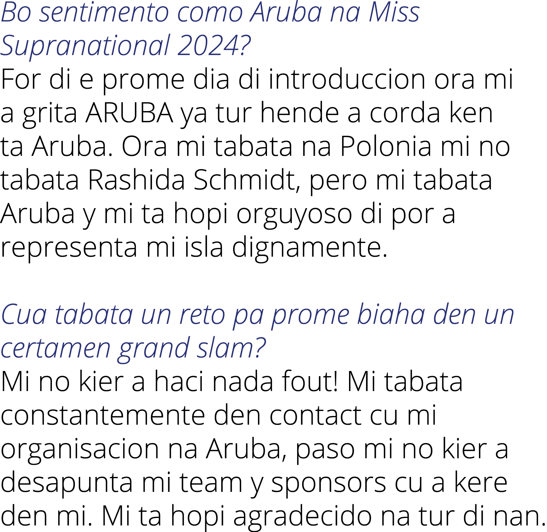 Bo sentimento como Aruba na Miss Supranational 2024  For di e prome dia di introduccion ora mi a grita ARUBA ya tur h   