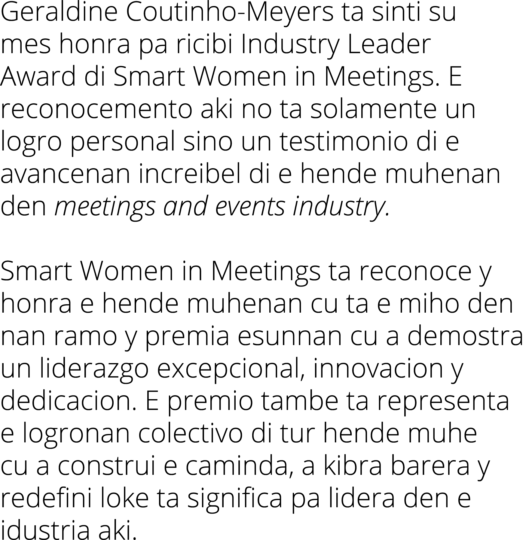 Geraldine Coutinho-Meyers ta sinti su mes honra pa ricibi Industry Leader Award di Smart Women in Meetings  E reconoc   