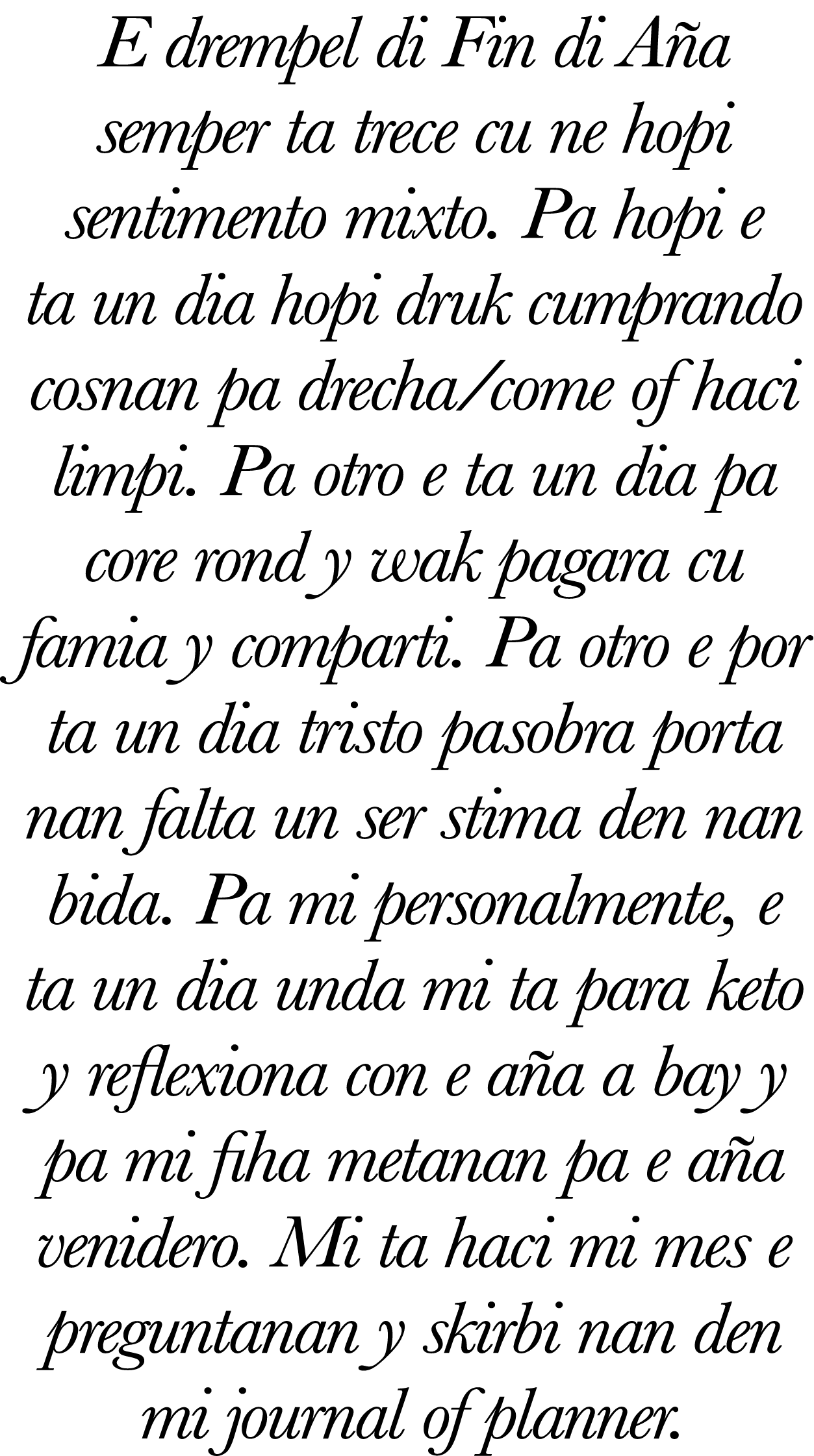 E drempel di Fin di Aña semper ta trece cu ne hopi sentimento mixto  Pa hopi e ta un dia hopi druk cumprando cosnan p   