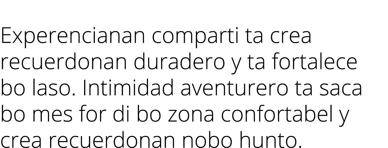 Experencia Intimidad Aventurero: Experencianan comparti ta crea recuerdonan duradero y ta fortalece bo laso  Intimida   