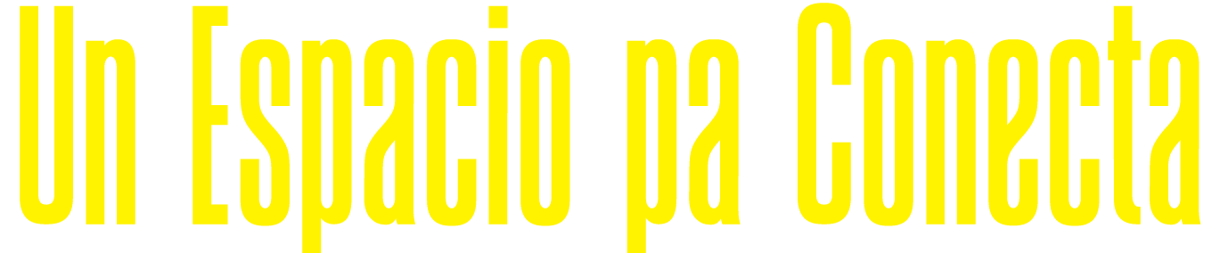Un Espacio pa Conecta