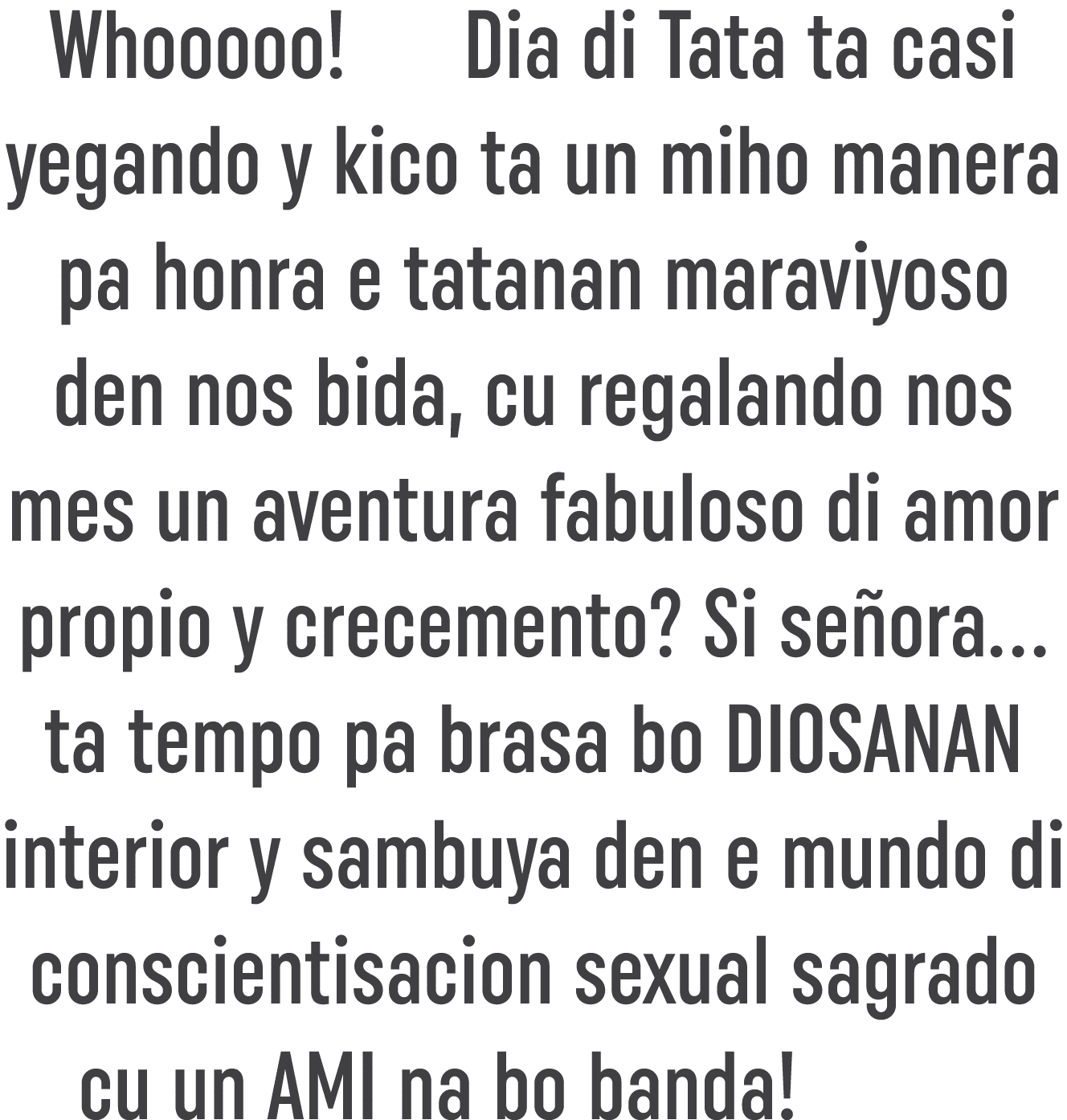 Whooooo    Dia di Tata ta casi yegando y kico ta un miho manera pa honra e tatanan maraviyoso den nos bida, cu regala   
