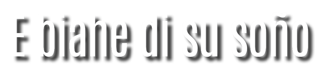 E biahe di su soño 