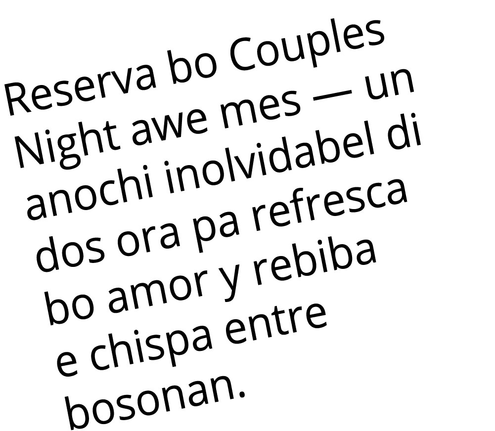 Reserva bo Couples Night awe mes — un anochi inolvidabel di dos ora pa refresca bo amor y rebiba e chispa entre bosonan 