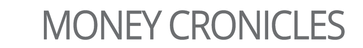MONEY CRONICLES