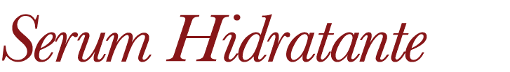 Serum Hidratante