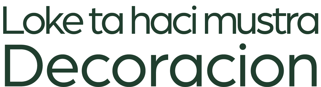 Loke ta haci mustra Decoracion