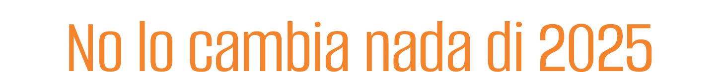 No lo cambia nada di 2025 