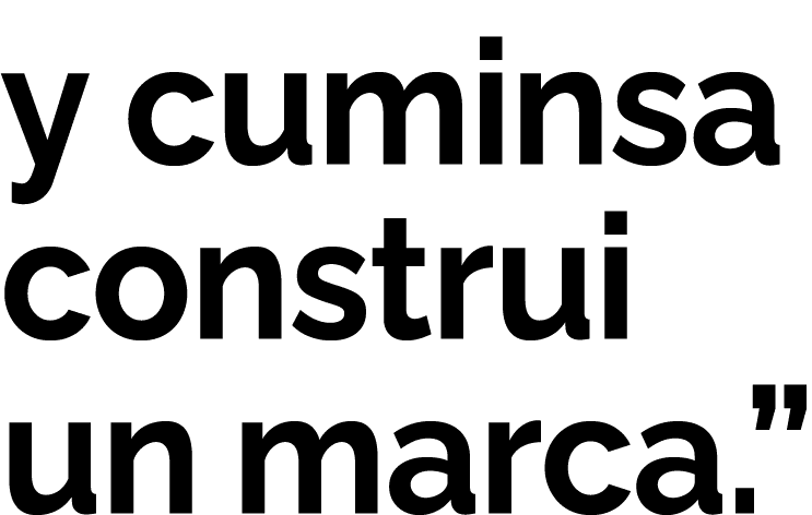 y cuminsa construi un marca  