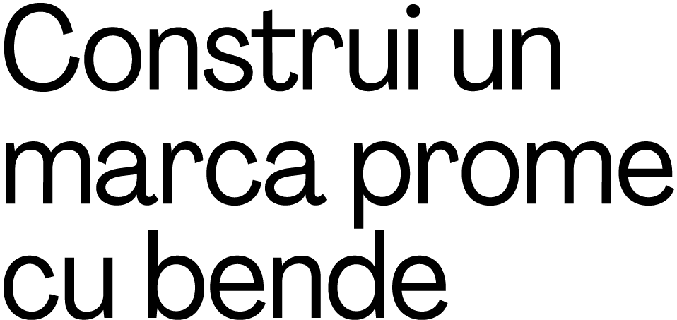 Construi un marca prome cu bende 