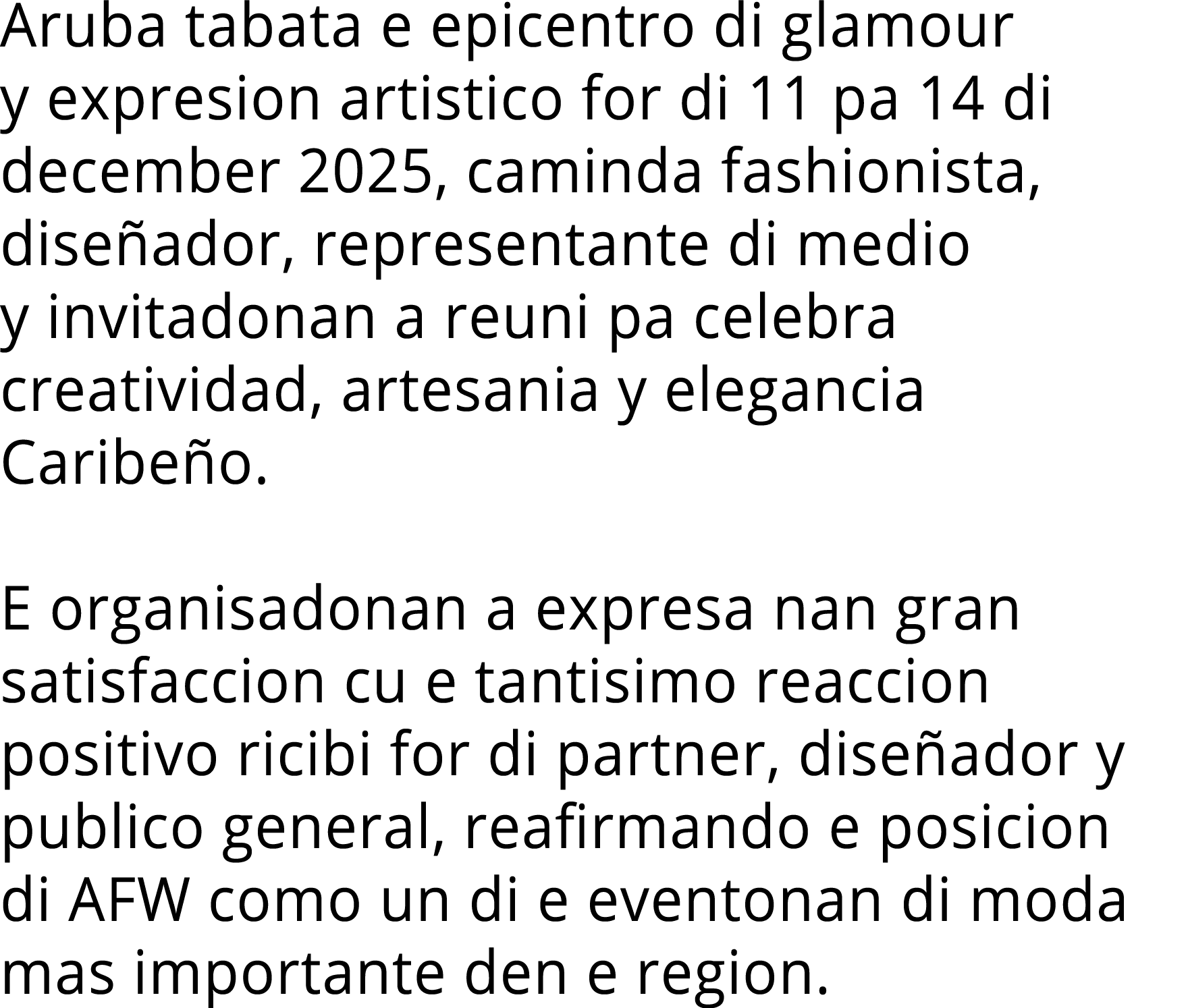 Aruba tabata e epicentro di glamour y expresion artistico for di 11 pa 14 di december 2025, caminda fashionista, dise   