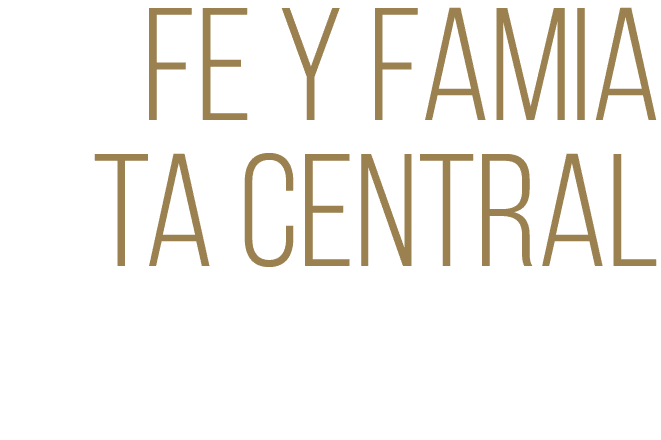 Fe y Famia ta Central