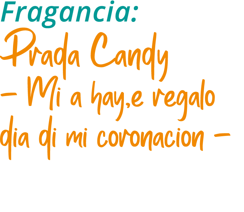 Fragancia: Prada Candy Mi a hay,e regalo dia di mi coronacion 