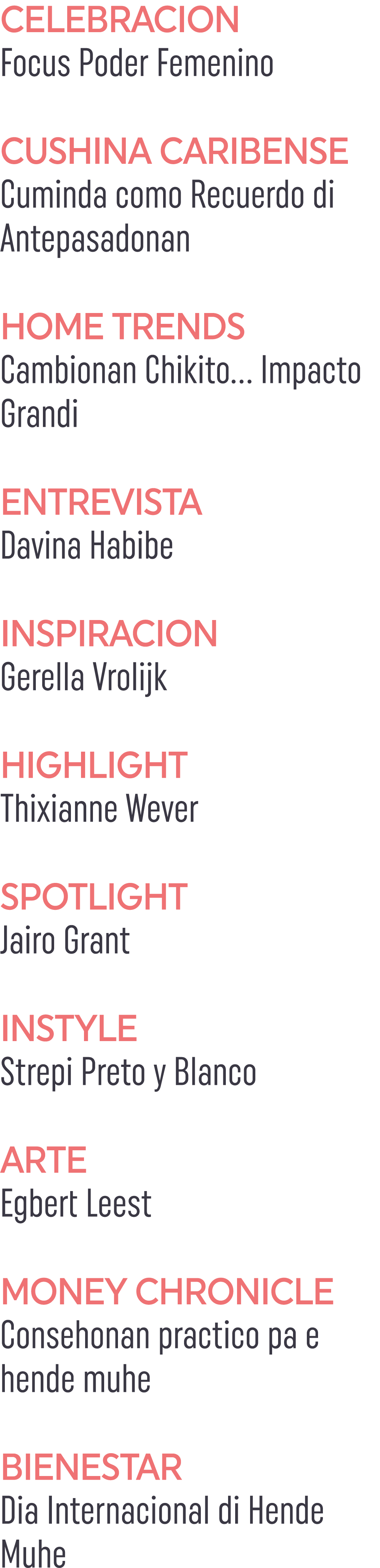 CELEBRACION Focus Poder Femenino CUSHINA CARIBENSE Cuminda como Recuerdo di Antepasadonan HOME TRENDS Cambionan Chiki...