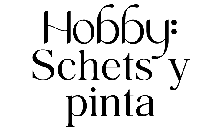 Hobby: Schets y pinta
