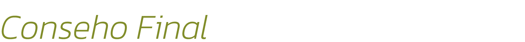 Conseho Final