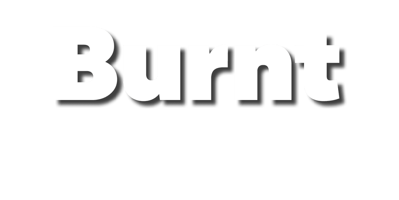 Burnt
