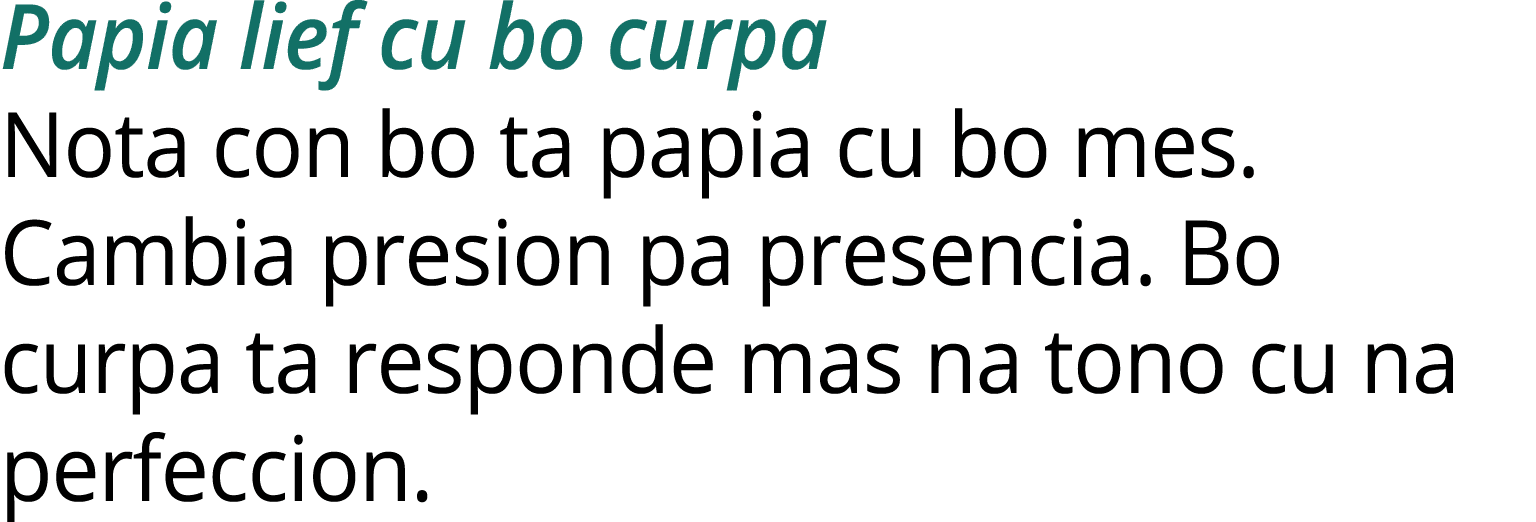 Papia lief cu bo curpa Nota con bo ta papia cu bo mes. Cambia presion pa presencia. Bo curpa ta responde mas na tono ...