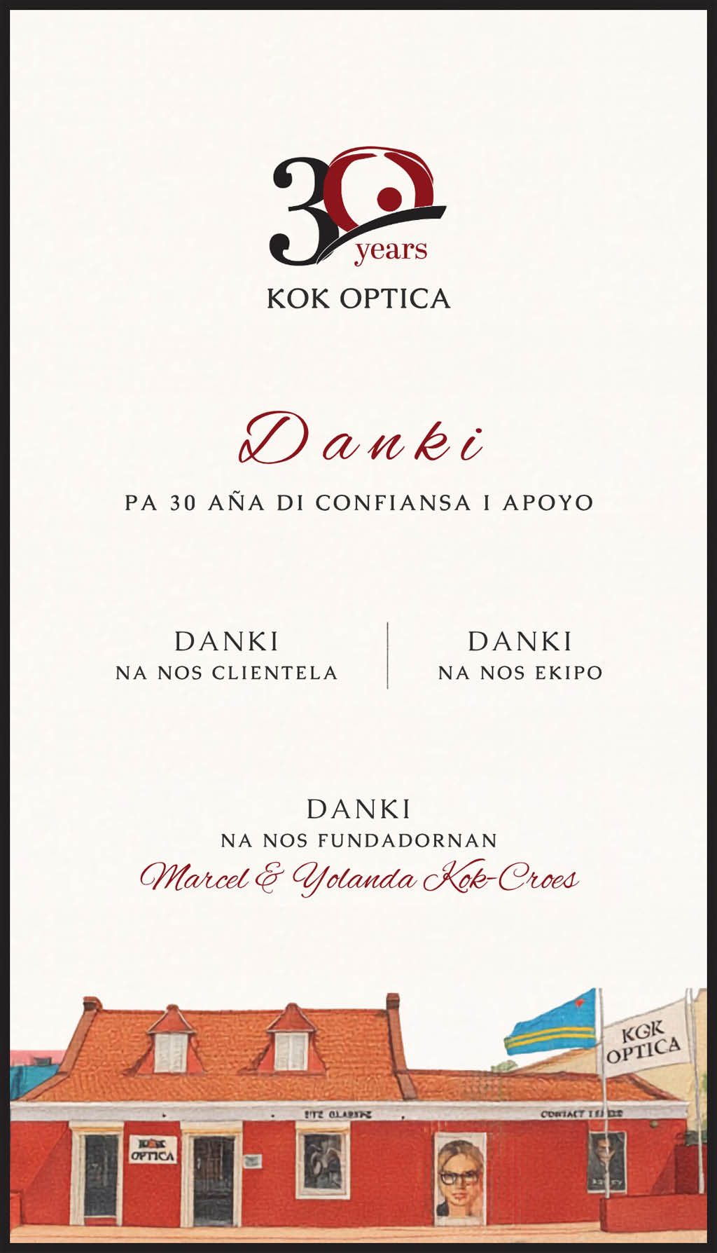 Logotipo de KOK Optica celebrando 30 a os con agradecimientos en espa ol y un dibujo de un edificio con bandera y cartel de la ptica.  Descripci n generada con IA