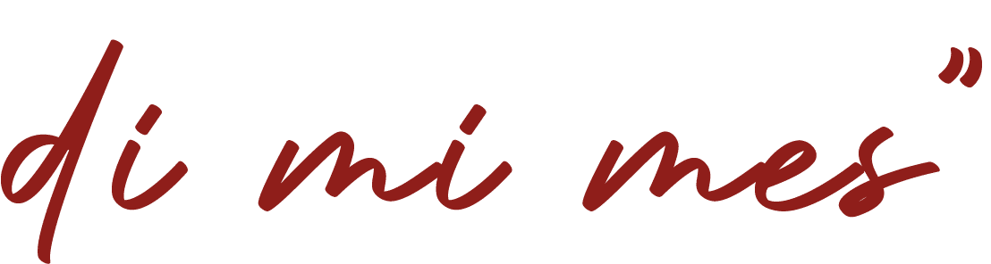 di mi mes”