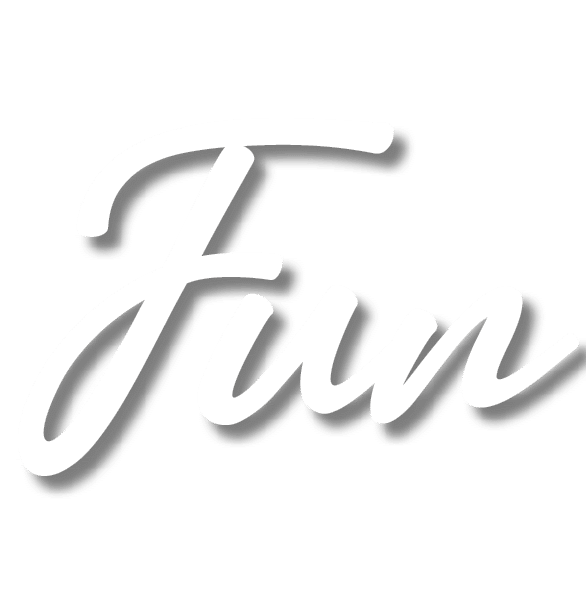 Fun