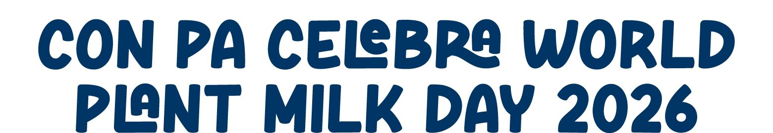 Con Pa Celebra World Plant Milk Day 2026