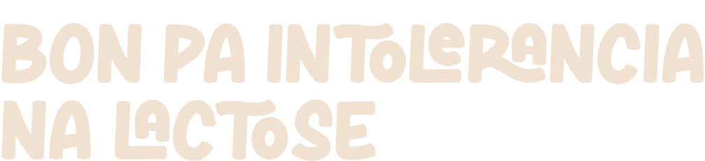 Bon pa Intolerancia na Lactose 