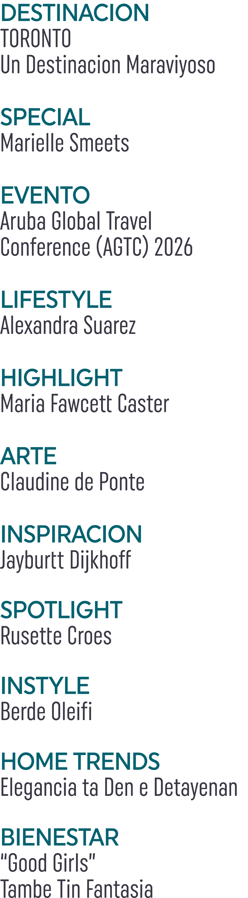 DESTINACION TORONTO Un Destinacion Maraviyoso SPECIAL Marielle Smeets EVENTO Aruba Global Travel Conference (AGTC) 20...